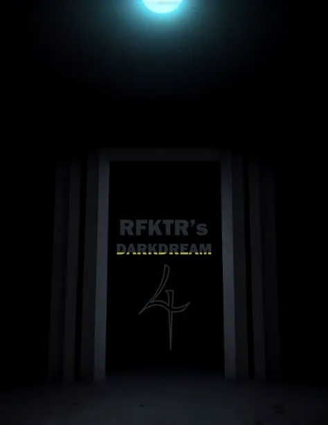 RFKTR's Darkdream